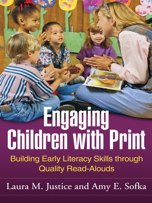 Title details for Engaging Children with Print by Laura M. Justice - Available